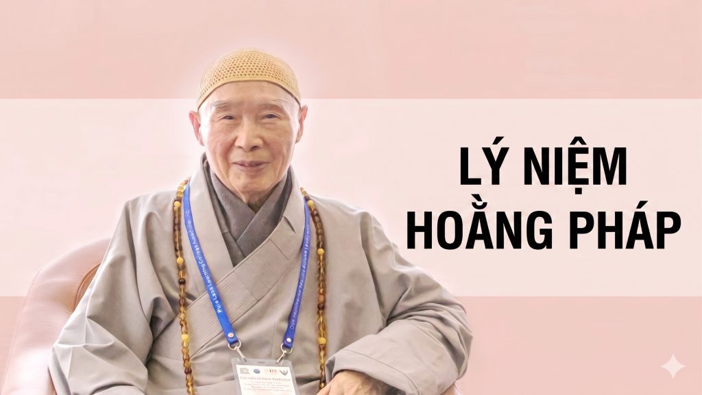 Lý Niệm Hoằng Pháp