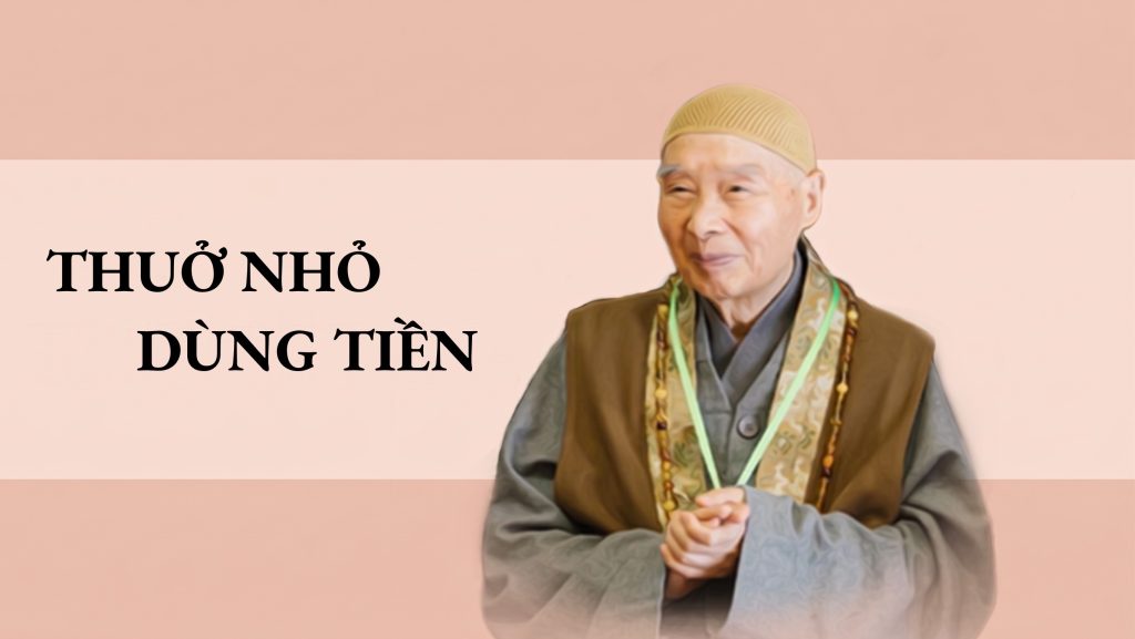 Thuở Nhỏ Dùng Tiền