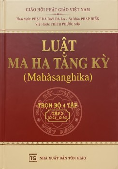 Luật Ma Ha Tăng Kỳ - Tập 3