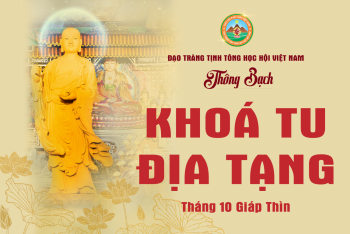 THÔNG BẠCH KHÓA TU ĐỊA TẠNG THÁNG 10 - GIÁP THÌN