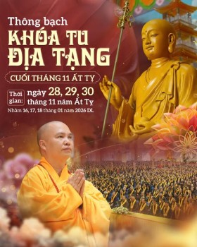 THÔNG BẠCH KHÓA TU ĐỊA TẠNG CUỐI THÁNG 11 NĂM ẤT TỴ