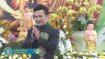 Ca khúc: Phật Đản Ca - Ca sĩ Ngọc Ký thể hiện tại Đại lễ Phật Đản Huyện Ba Vì - chùa Lai Bồ