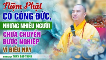 Reciting Buddha's name has merit, but many people haven't been able to transform their karma beca...