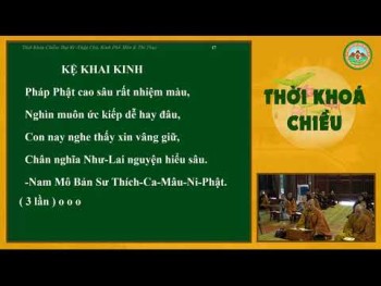 [Thời Khóa Chiều] Ngày 05 - 09 - 2021 - Trì tụng Đại Bi -Thập Chú, Kinh Phổ Môn & Thí Thực