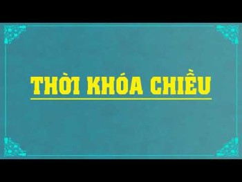 [Thời Khóa Chiều] Ngày 29-07-2021 - Trì tụng Đại Bi - Thập Chú, Kinh Phổ Môn