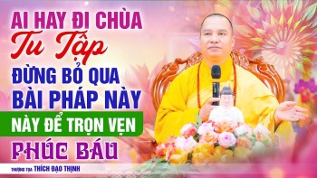 Those who frequently visit temples for spiritual practice should not miss this Dharma talk to ful...