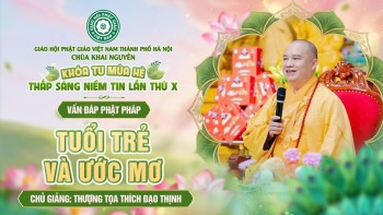 Vấn Đáp Phật Pháp Tuổi Trẻ Và Ước Mơ - Thắp Sáng Niềm Tin 2026 - Ngày 23/06/2026│TT. Thích Đạo Thịnh