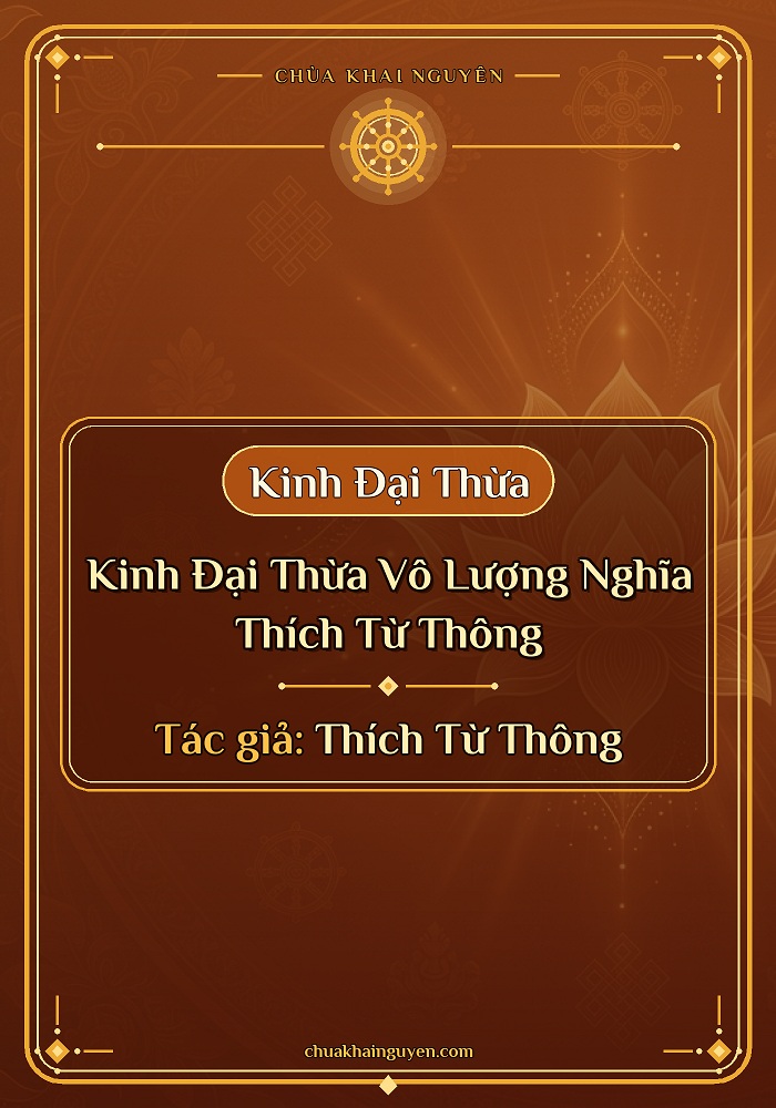 Kinh Đại Thừa Vô Lượng Nghĩa - Thích Từ Thông