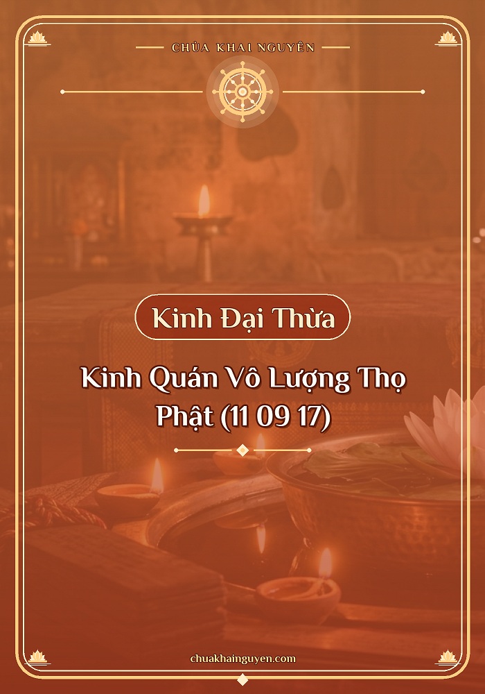 Kinh Quán Vô Lượng Thọ Phật (11 09 17)