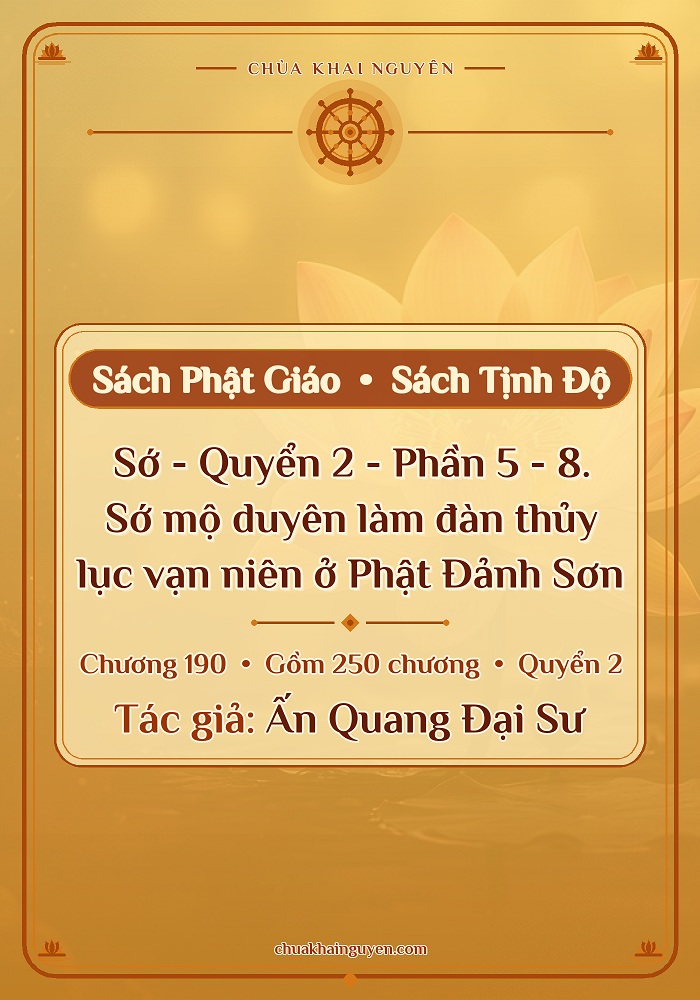 Sớ - Quyển 2 - Phần 5 - 8. Sớ mộ duyên làm đàn thủy lục vạn niên ở Phật Đảnh Sơn