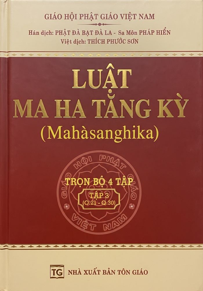 Luật Ma Ha Tăng Kỳ - Tập 3