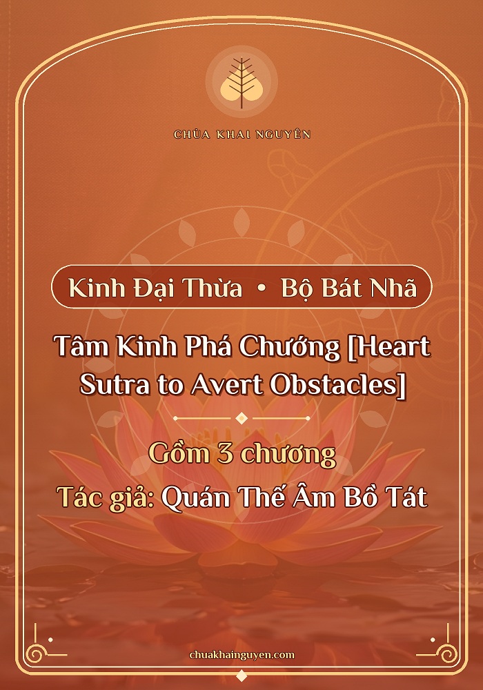 Tâm Kinh Phá Chướng [Heart Sutra to Avert Obstacles]