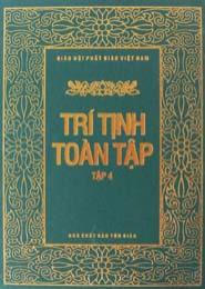 Trí Tịnh Toàn Tập - Tập 4 - Kinh Đại Phương Quảng Phật Hoa Nghiêm