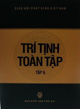 Trí Tịnh Toàn Tập - Tập 6 - Kinh Bát Nhã Ba La Mật