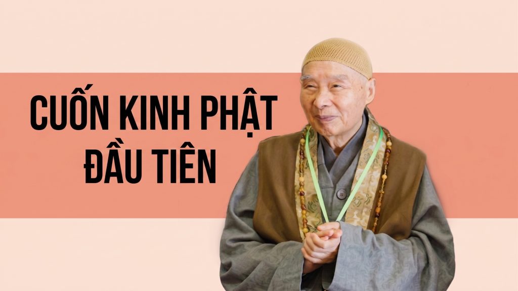Cuốn Kinh Phật Đầu Tiên