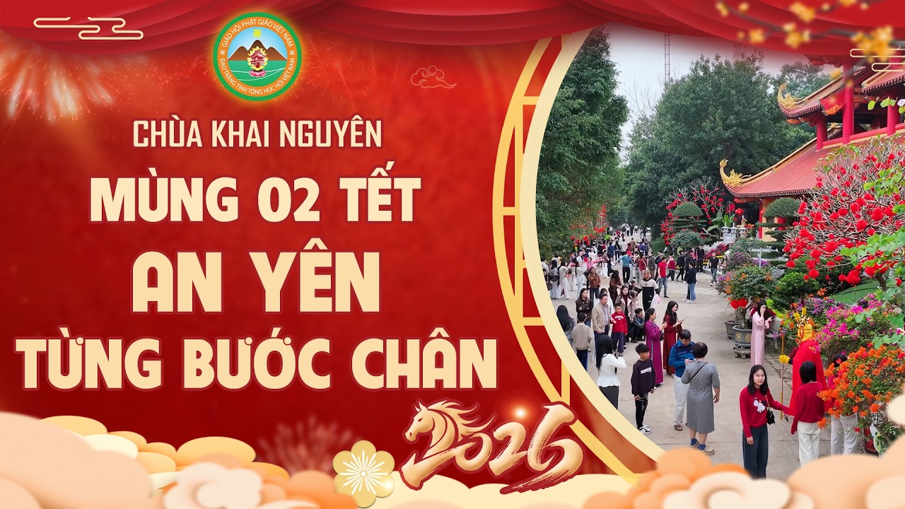 Khai Nguyen Pagoda on the 2nd Day of Tet - Peaceful Steps