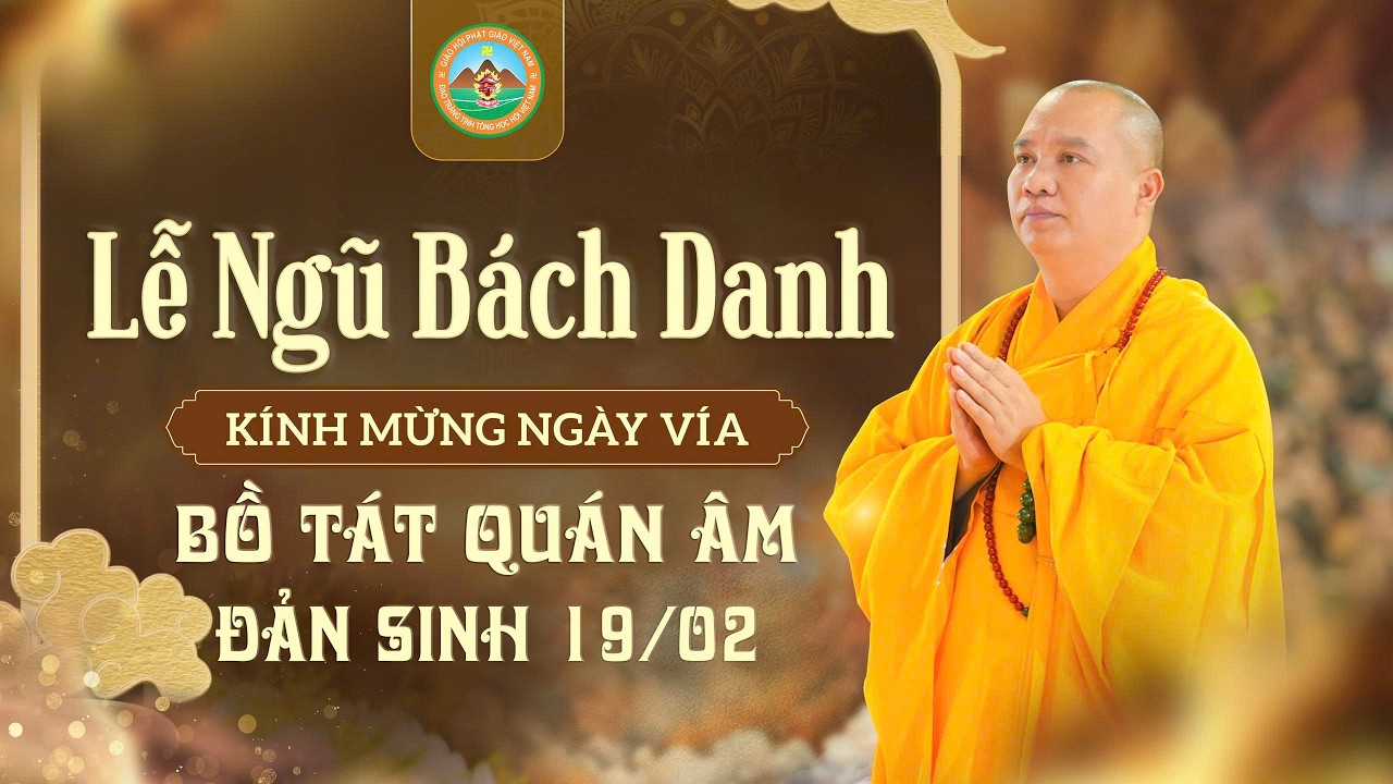 [ TRỰC TUYẾN ] Khóa Lễ 500 Lễ Ngũ Bách Danh Quán Thế Âm Bồ Tát - Ngày Vía Ngài Đản Sinh 19/02 Â.L