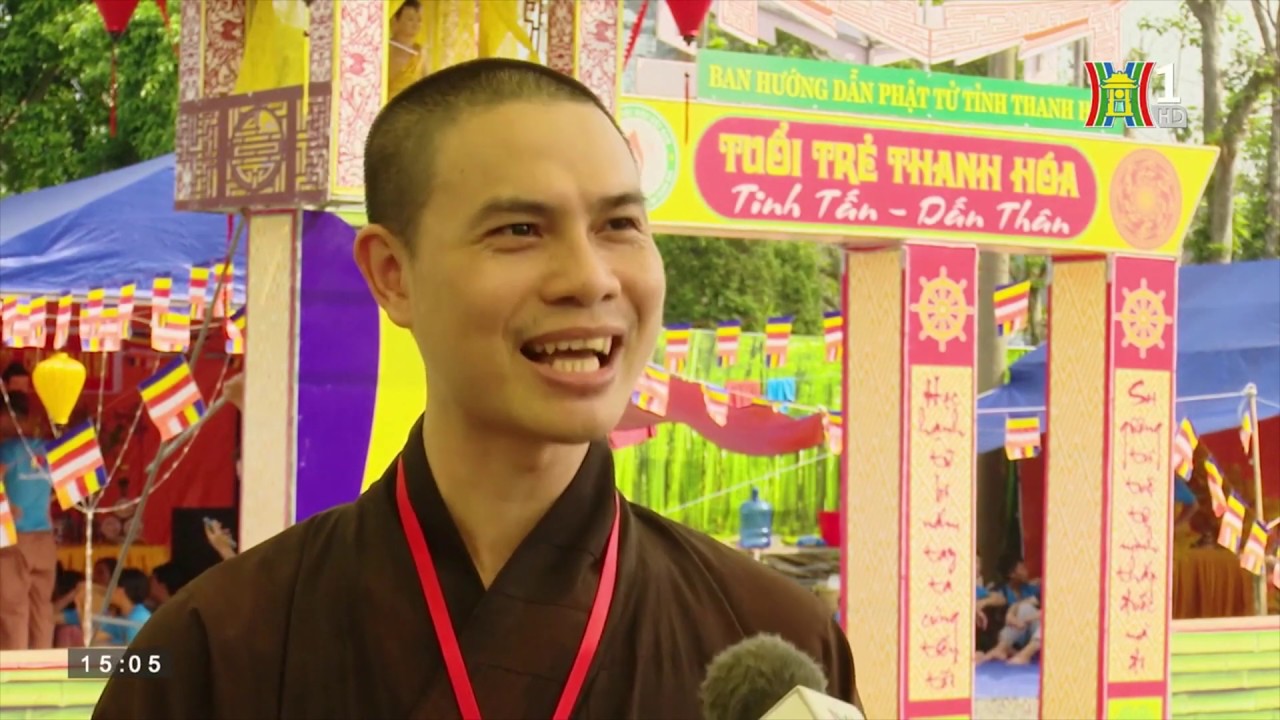 Truyền hình Hà Nội - Hội trại Tuổi trẻ & Phật Giáo Hào Khí Thăng Long