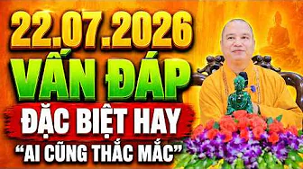(22.07.2026) VẤN ĐÁP TÂM LINH 