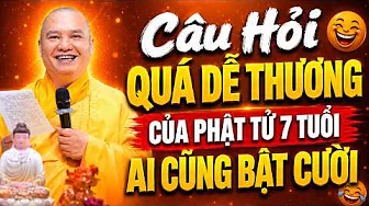 Câu Hỏi QUÁ DỄ THƯƠNG 