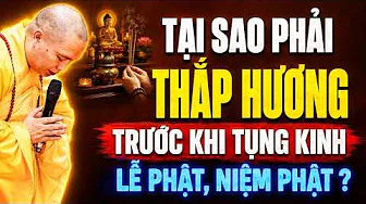 KHÔNG LÊN HƯƠNG KHI TỤNG KINH, LỄ PHẬT, NIỆM PHẬT, CÓ CÔNG ĐỨC KHÔNG ? | Thầy Thích Đạo Thịnh