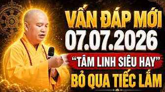 (Mới Nhất) 2 Câu Hỏi Chọn Lọc Siêu Hay 07.07.2026 