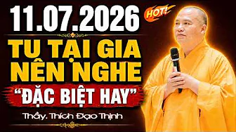 (Mới) Pháp Thoại Đặc Biệt 11.07.2026 