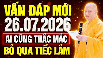 Vấn Đáp Mới 26.07.2026 
