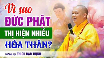 Why does the Buddha manifest in many forms? | Ven. Thich Dao Thinh