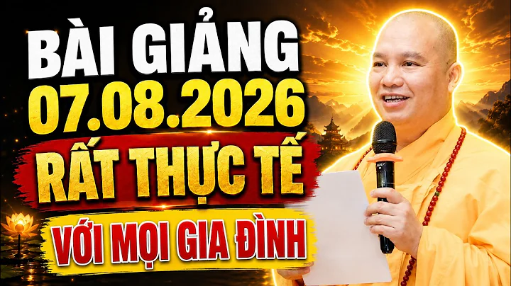(Mới) Bài Giảng Siêu Hay 07.08.2026 