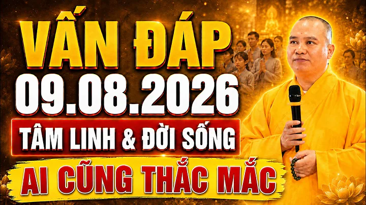 (Mới) Vấn Đáp 09.08.2026 