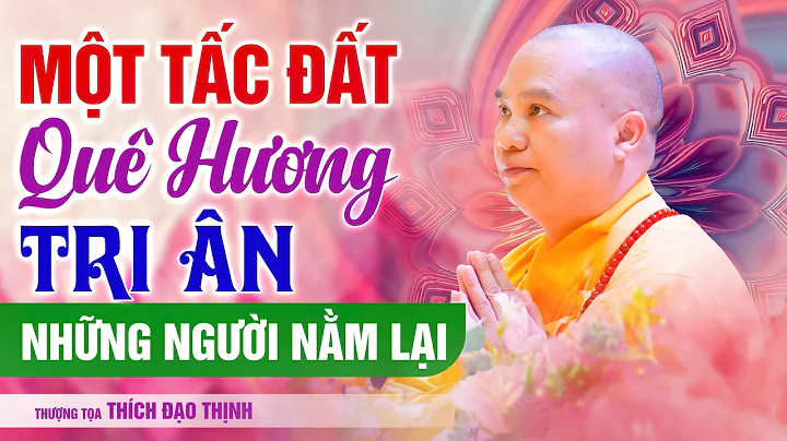 An Inch of Homeland: Honoring Those Who Gave Their Lives | Thich Dao Thinh