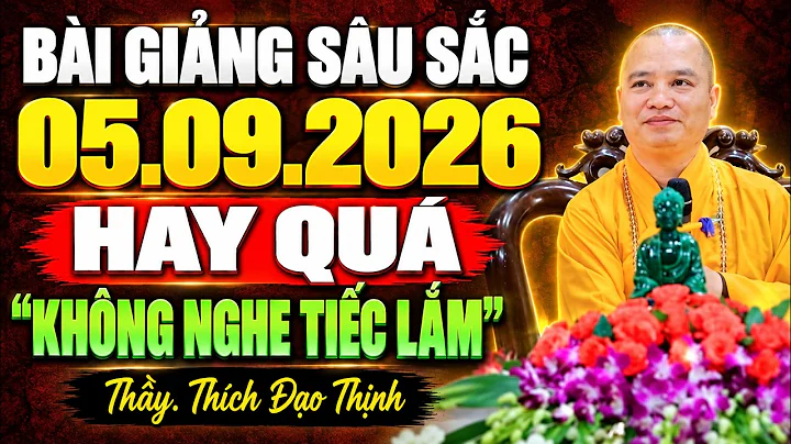(05.09.2026) Bài Giảng Quá Sâu Sắc 