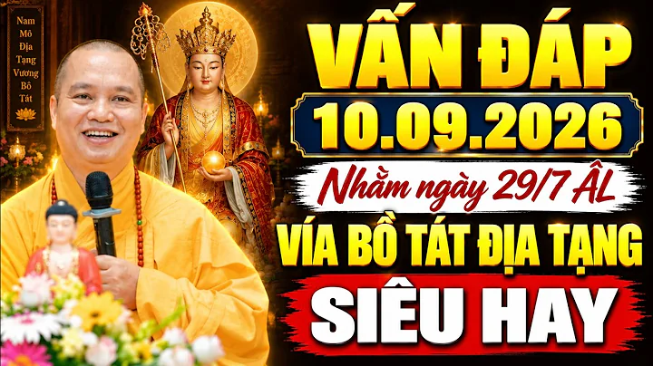 (10.09.2026) Vấn Đáp Đặc Biệt Hay 