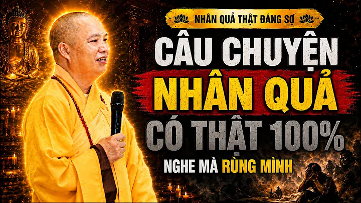 Câu Chuyện Nhân Quả Có Thật 100% – Nghe mà Rùng Mình | Thầy Thích Đạo Thịnh