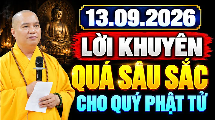 LỜI KHUYÊN QUÁ SÂU SẮC THẦY DÀNH CHO QUÝ PHẬT TỬ 13 .09 . 2026 | Thầy Thích Đạo Thịnh