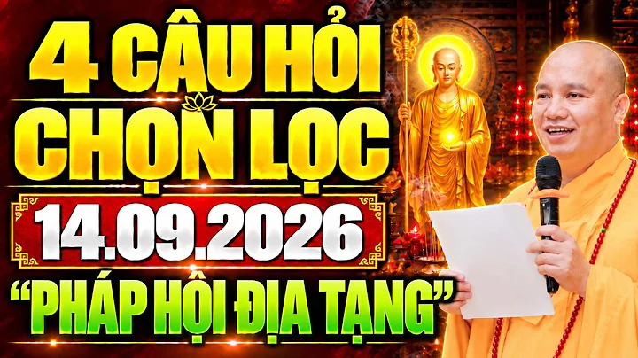 (MỚI) 4 Câu Hỏi Chọn Lọc Siêu Hay 14.09.2026 