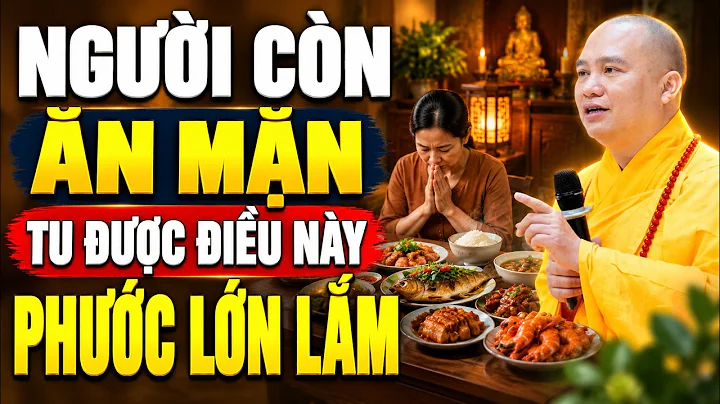 Người Tu Tại Gia Còn Ăn Mặn TU ĐƯỢC ĐIỀU NÀY Phước Đức Lớn Lắm - TT. Thích Đạo Thịnh