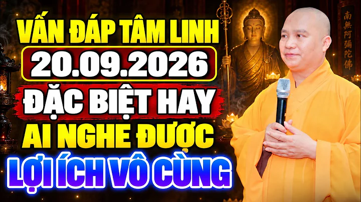 VẤN ĐÁP TÂM LINH ĐẶC BIỆT HAY AI NGHE ĐƯỢC LỢI ÍCH VÔ CÙNG | Thầy Thích Đạo Thịnh