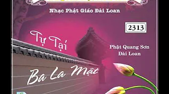 Cảm Thọ Tự Tại Song Ca (Nhạc Phật Giáo Đài Loan)