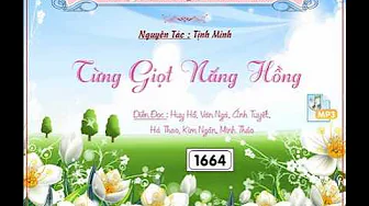 Từng Giọt Nắng Hồng 1/60 | Lời Giới Thiệu