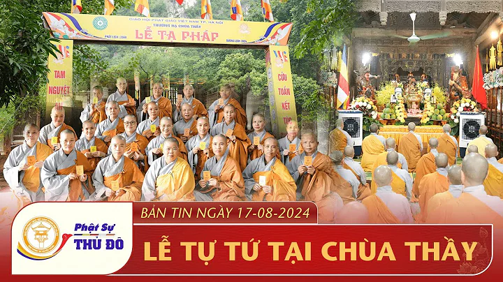Hà Nội : Lễ Tự tứ tại Chùa Thầy  ┃Phật Sự Thủ Đô
