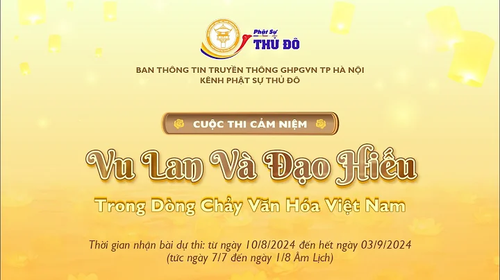 KHỞI ĐỘNG CUỘC THI - Cảm Niệm 