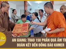 An Giang: 150 Charity Gifts Delivered to Strengthen Solidarity with the Khmer Community