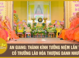 An Giang: Respectful 9th Memorial Ceremony for the Late Most Venerable Danh Nhuong