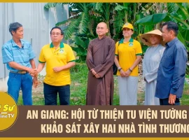 An Giang: Tuong Van Monastery Charity visits to build two houses of compassion