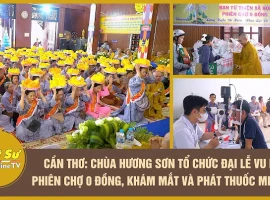 Can Tho: Huong Son Pagoda hosts Vu Lan festival, zero-dong market, and free eye exams and medicin...