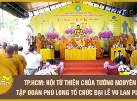 HCMC: Tuong Nguyen Pagoda Charity Association and Phu Long Group organize the 2570 Buddhist Calen...