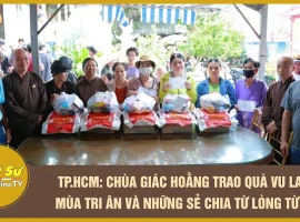 Ho Chi Minh City: Giac Hoang Pagoda presents Vu Lan gifts – a season of gratitude and compassiona...