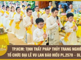 Ho Chi Minh City: Phap Thuy Meditation House Solemnly Holds the Vu Lan Festival 2570 – 2026